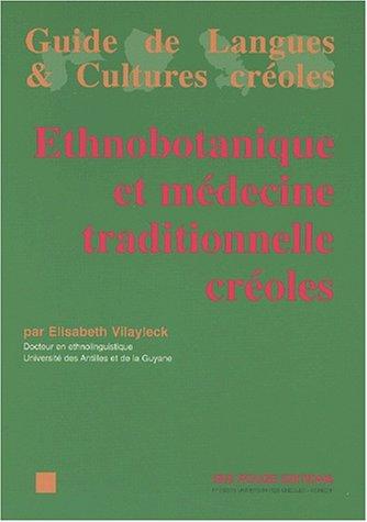 Cover for Ethnobotanique et medecine trad. creoles