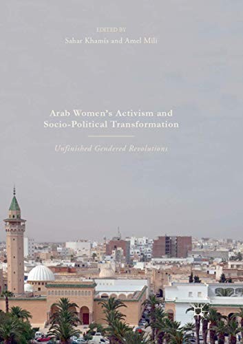 Cover for Arab Women's Activism and Socio-Political Transformation