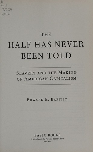 Cover for The Half Has Never Been Told