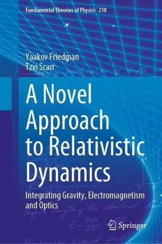 Cover for Novel Approach to Relativistic Dynamics