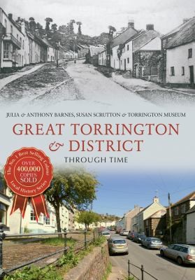 Cover for Great Torrington and District Through Time