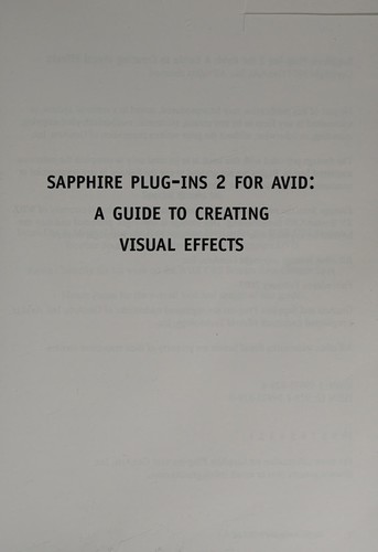 Cover for Sapphire Plug-ins 2 for Avid (A GUIDE TO CREATING VISUAL EFFECTS)