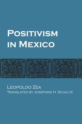 Cover for Positivism in Mexico