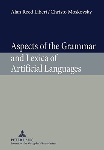 Cover for Aspects of the grammar and lexica of artificial languages