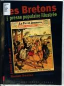 Cover for Les Bretons dans la presse populaire illustrée