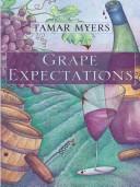 Cover for Grape Expectations