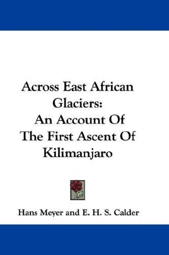 Cover for Across East African Glaciers