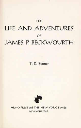 Cover for The life and adventures of James P. Beckwourth