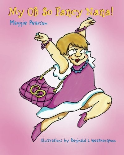 Cover for My Oh So Fancy Nana