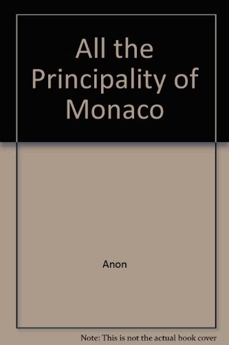 Cover for All the Principality of Monaco