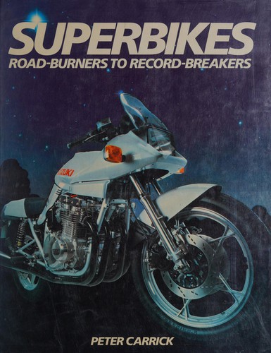 Cover for Superbikes/road-Burners to Record-Breakers
