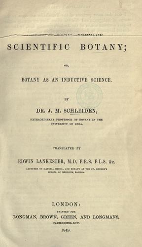 Cover for Principles of scientific botany, or, Botany as an inductive science