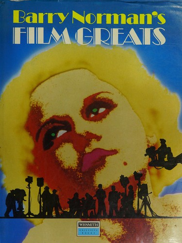 Cover for BARRY NORMAN'S FILM GREATS.
