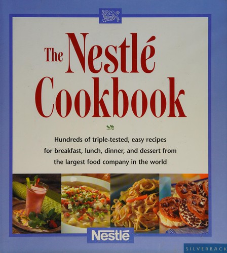 Cover for The Nestlé Cookbook