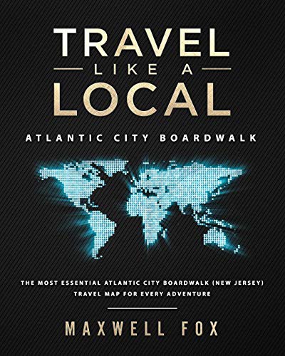 Cover for Travel Like a Local - Map of Atlantic City Boardwalk