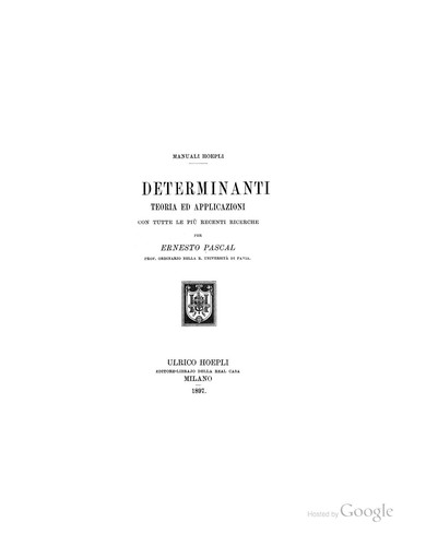 Cover for I determinanti: teoria ed applicazioni.