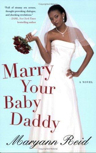 Cover for Marry your baby daddy