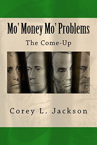 Cover for Mo' Money Mo' Problems