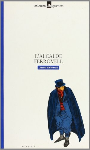 Cover for L'alcalde Ferrovell