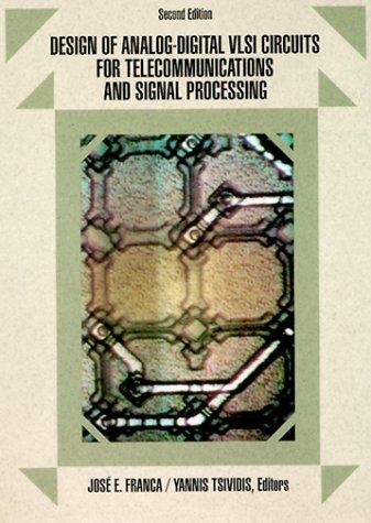 Cover for Design of Analog-Digital VLSI Circuits for Telecommunications and Signal Processing (2nd Edition)