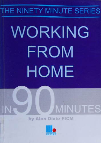 Cover for Working from home in 90 minutes