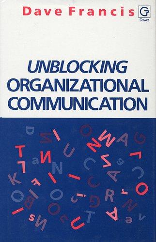 Cover for Unblocking organizational communication