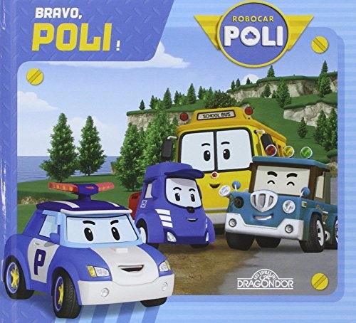Cover for Robocar Poli - Bravo, Poli !