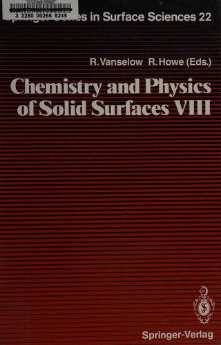 Cover for Chemistry and Physics of Solid Surfaces VIII (Chemistry and Physics of Solid Surfaces)