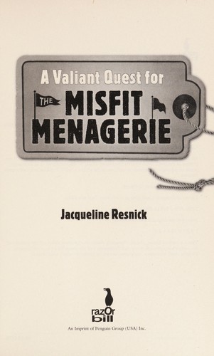 Cover for A valiant quest for the misfit menagerie