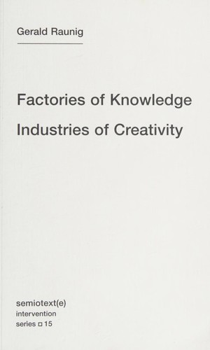 Cover for Factories of knowledge, industries of creativity