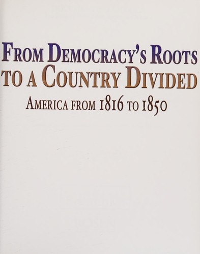 Cover for From democracy's roots to a country divided