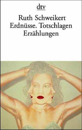 Cover for Erdnüsse. Totschlagen. Erzählungen.