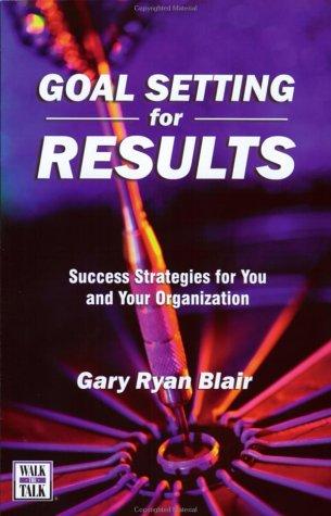Cover for Goal Setting For Results