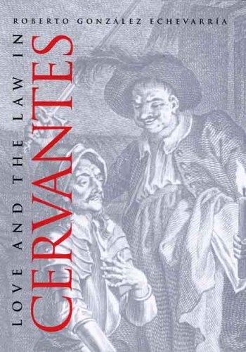 Cover for Love and the law in Cervantes
