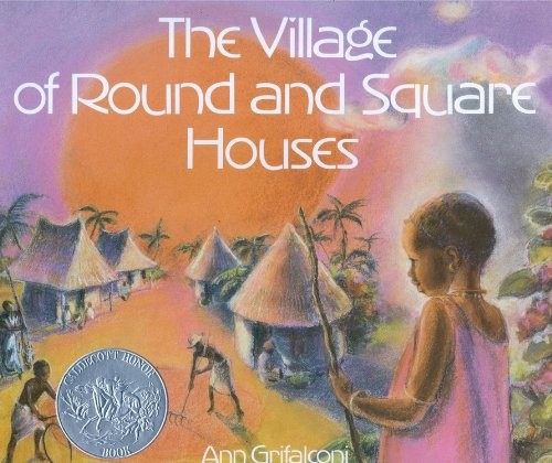 Cover for The village of round and square houses