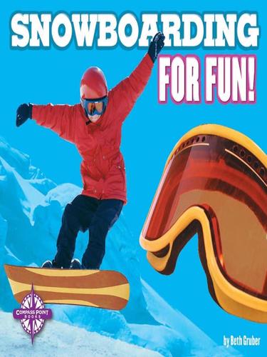 Cover for Snowboarding for Fun!