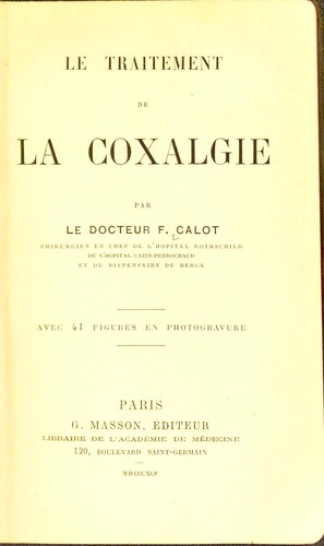 Cover for Le traitement de la coxalgie