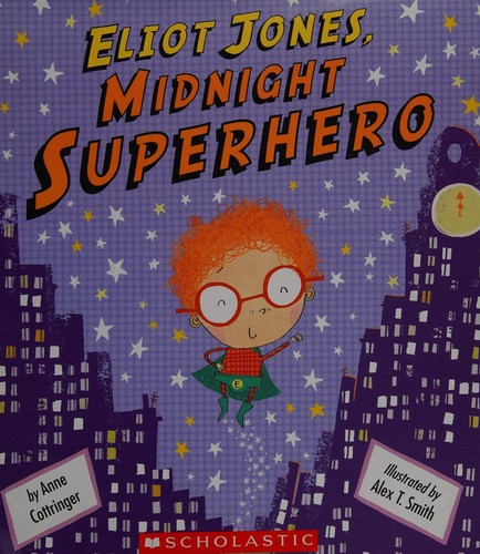 Cover for Eliot Jones, midnight superhero
