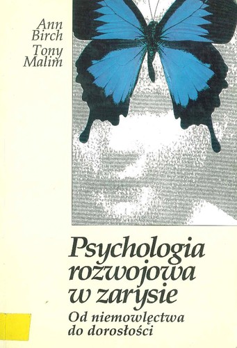 Cover for Psychologia rozwojowa w zarysie