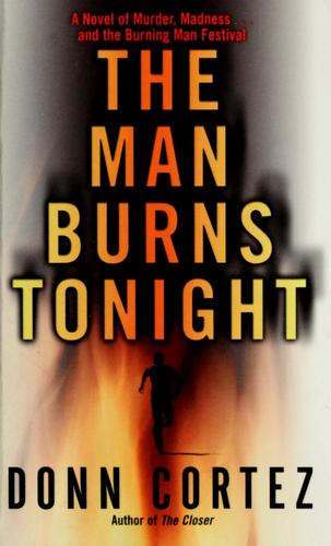 Cover for The man burns tonight