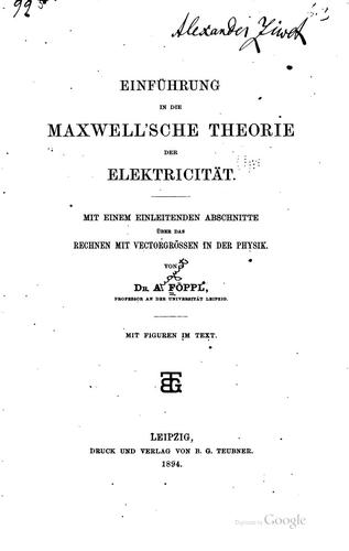 Cover for Einführung in die Maxwell'sche Theorie der Elektricität: Mit einem ...