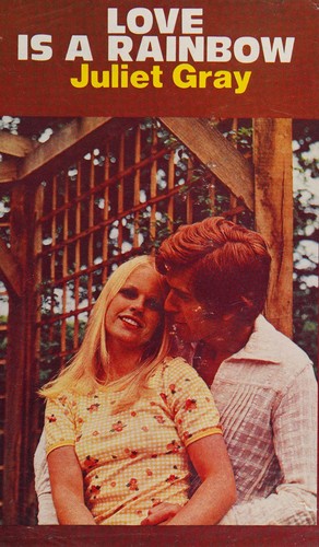 Cover for Love is a rainbow
