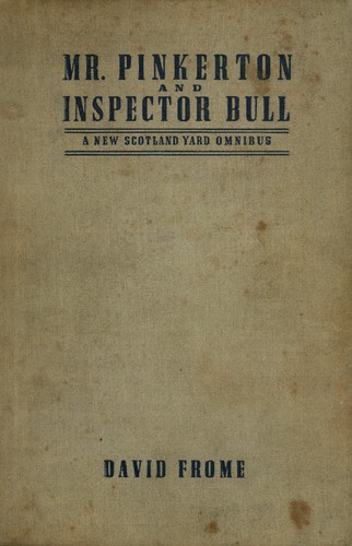 Cover for Mr. Pinkerton and Inspector Bull
