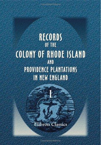 Cover for Records of the Colony of Rhode Island and Providence Plantations in New England