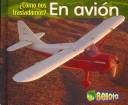 Cover for En Avion/ By Plane (Como Nos Trasladamos?/Getting Around)