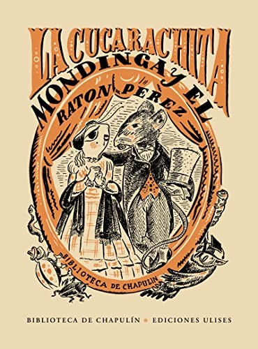 Cover for La cucarachita Mondinga y el Ratón Pérez.- La máscara que hablaba