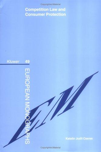 Cover for Competition Law And Consumer Protection (European Monographs)