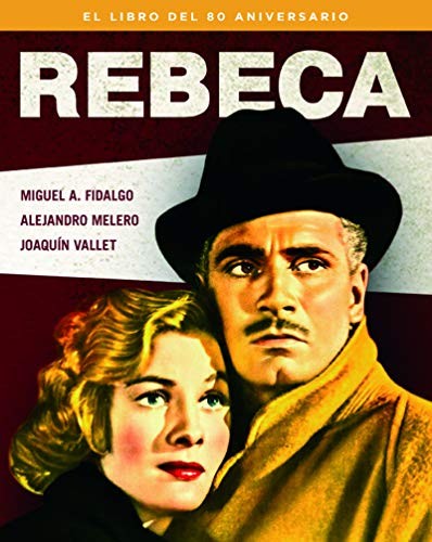 Cover for REBECA. EL LIBRO DEL 80 ANIVERSARIO