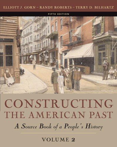 Cover for Constructing the American Past, Volume II (5th Edition)
