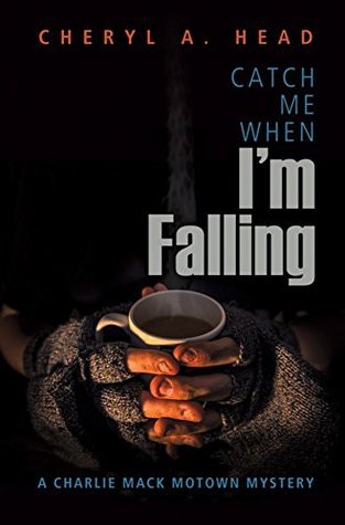 Cover for Catch Me When I'm Falling